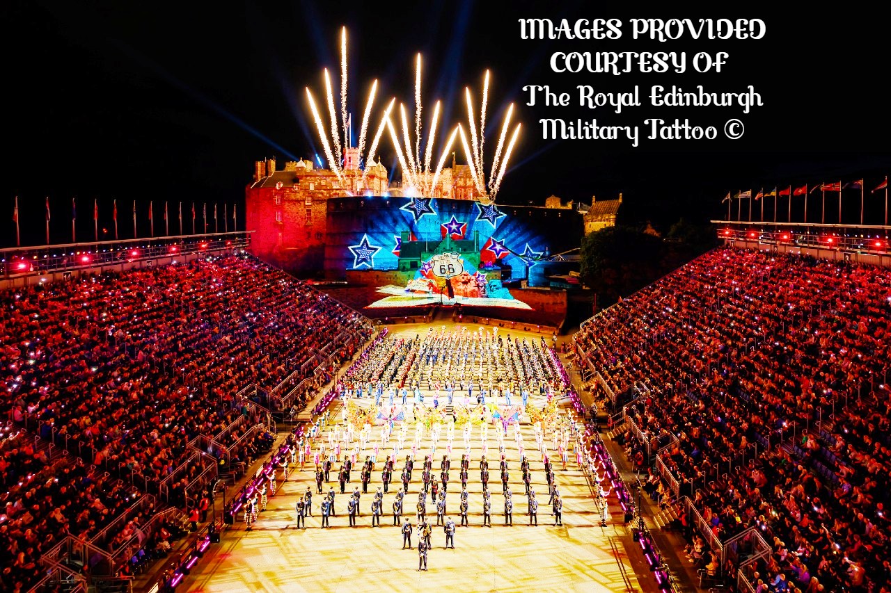 THE ROYAL EDINBURGH MILITARY TATTOO & SCOTTISH COAST 🥁🪘🪈